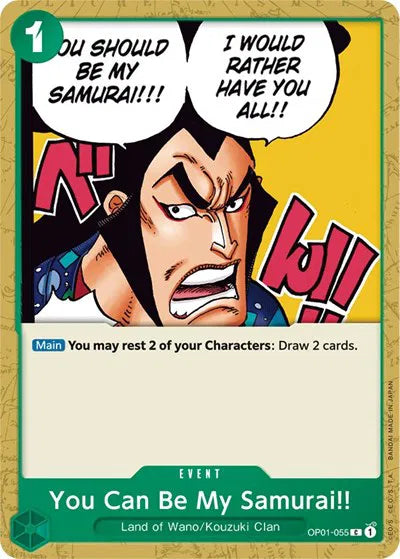 You Can Be My Samurai!! OP01-055 (Romance Dawn)