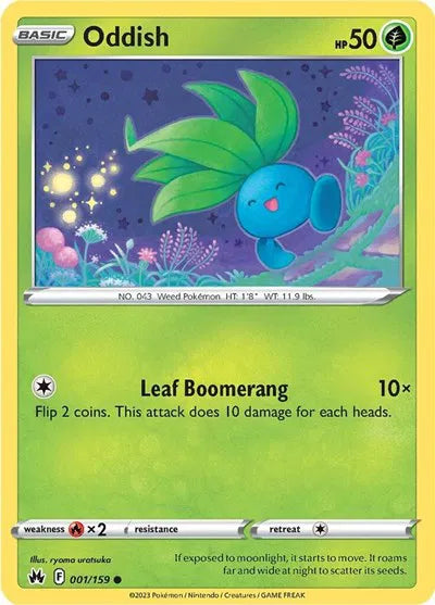 Oddish 001/159 · Normal (Crown Zenith)
