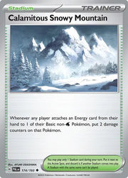 Calamitous Snowy Mountain 174/193 · Normal (Paldea Evolved)