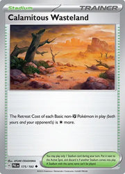 Calamitous Wasteland 175/193 · Normal (Paldea Evolved)
