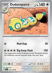 Dudunsparce 157/193 · Reverse Holofoil (Paldea Evolved)