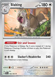Slaking 162/193 · Holofoil (Paldea Evolved)