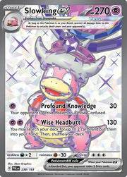 Slowking ex 238/193 · Holofoil (Paldea Evolved)