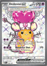 Dedenne ex 239/193 · Holofoil (Paldea Evolved)