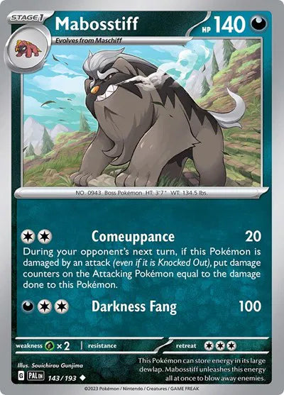 Mabosstiff 143/193 · Reverse Holofoil (Paldea Evolved)