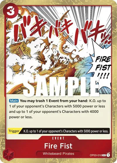 Fire Fist OP03-018 (Pillars of Strength)