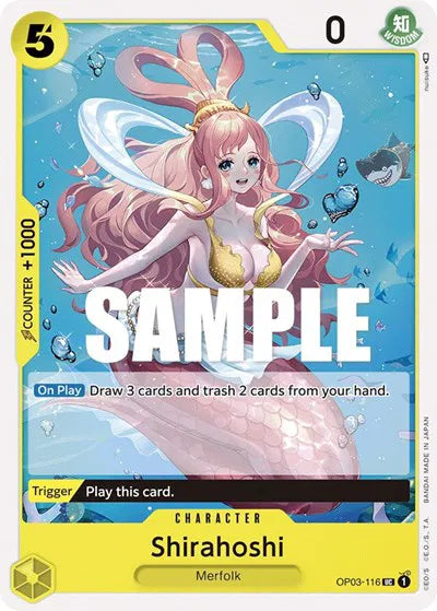 Shirahoshi OP03-116 (Pillars of Strength)