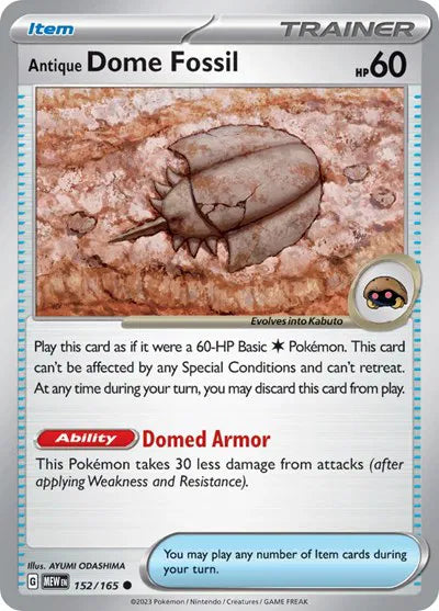Antique Dome Fossil - 152/165 - Normal