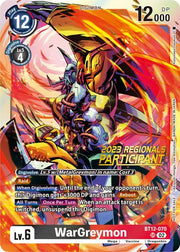 WarGreymon (2023 Regionals Participant) BT12-070 SR (Across Time)