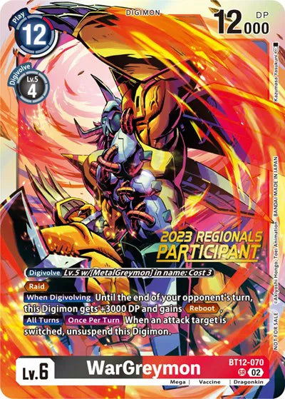 WarGreymon (2023 Regionals Participant) BT12-070 SR (Across Time)