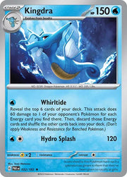 Kingdra 032/182 · Reverse Holofoil (Paradox Rift)