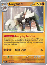 Garganacl 104/182 · Holofoil (Paradox Rift)
