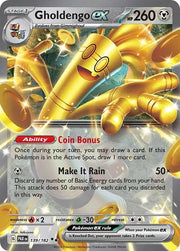 Gholdengo ex 139/182 (Paradox Rift)