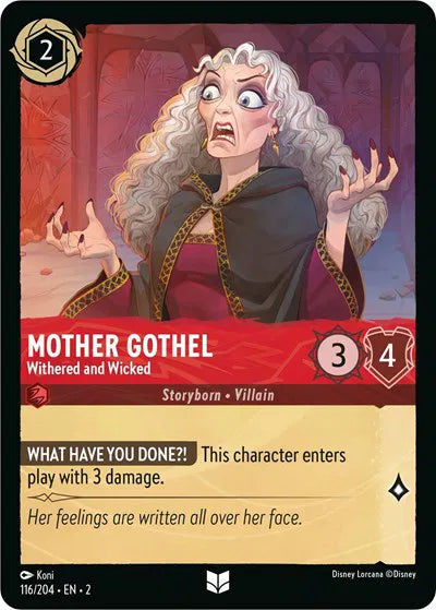Mother Gothel - Withered and Wicked 116/204 · Normal (Rise of the Floodborn)
