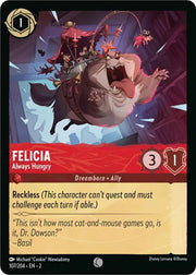 Felicia - Always Hungry 107/204 · Normal (Rise of the Floodborn)