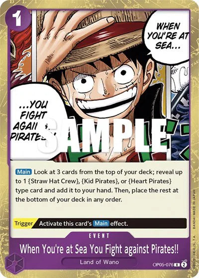 When You're at Sea You Fight against Pirates!! OP05-076 (Awakening of the New Era)