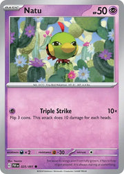 Natu 025/091 · Normal (Paldean Fates)
