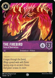 The Firebird - Force of Destruction 56/204 · Normal (Into the Inklands)