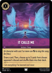 It Calls Me 61/204 · Cold Foil (Into the Inklands)
