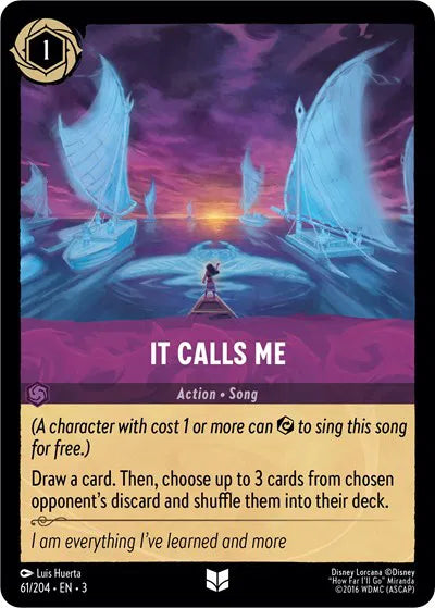 It Calls Me 61/204 · Cold Foil (Into the Inklands)
