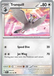 Tranquill 134/162 · Normal (Temporal Forces)