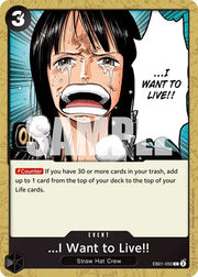 ...I Want to Live!! EB01-050 · Normal (Extra Booster: Memorial Collection)