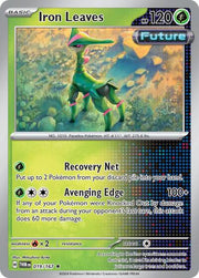 Iron Leaves 019/167 · Holofoil (Twilight Masquerade)