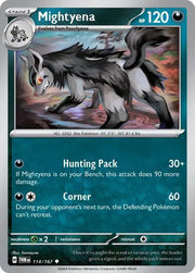 Mightyena 114/167 · Reverse Holofoil (Twilight Masquerade)
