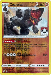 Coalossal (League Promo) 107/192 · Reverse Holofoil (League & Championship Cards)