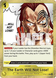 The Earth Will Not Lose! OP08-115 (Two Legends)