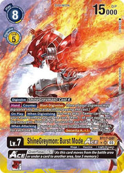ShineGreymon: Burst Mode ACE (Alternate Art) BT17-041 SR (Secret Crisis)