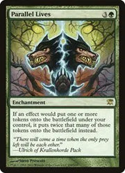 Parallel Lives 199 · Normal (Innistrad)
