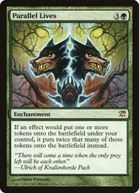 Parallel Lives 199 · Normal (Innistrad)