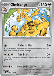 Gholdengo 131/191 · Normal (Surging Sparks)