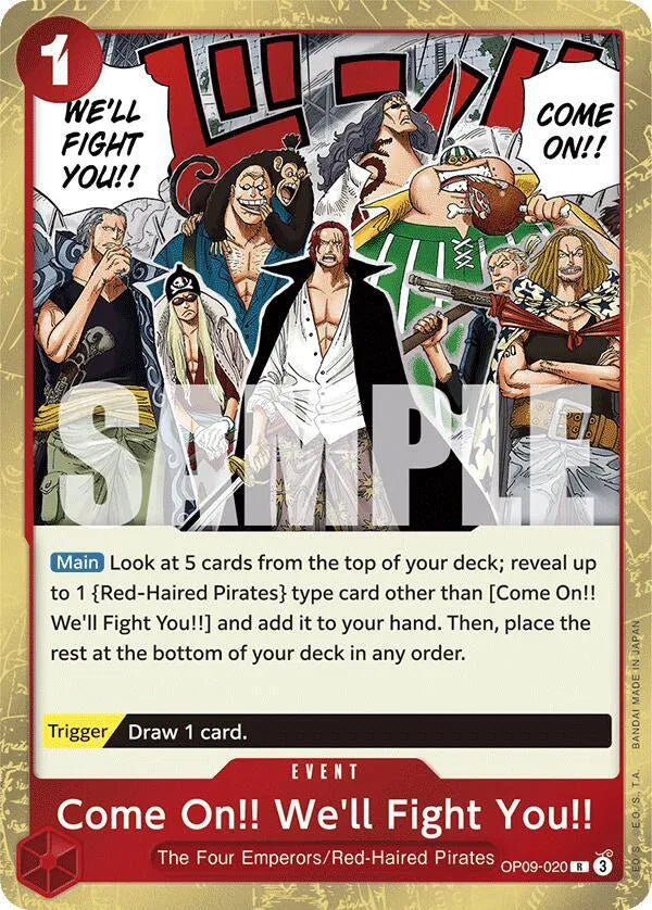Come On!! We'll Fight You!! OP09-020 (Emperors in the New World)