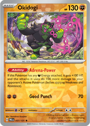 Okidogi (Poke Ball Pattern) 057/131 (Prismatic Evolutions)