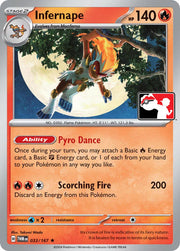 Infernape 033/167 (Prize Pack Series One)