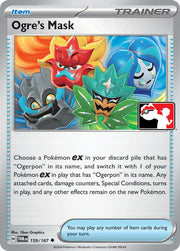 Ogre's Mask 159/167 (Prize Pack Series One)