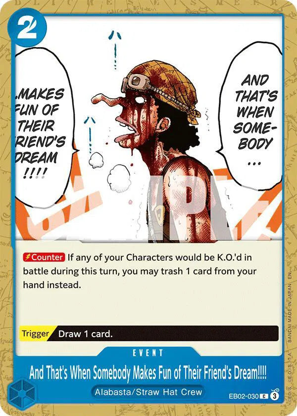 And That's When Somebody Makes Fun of Their Friend's Dream!!!! EB02-030 · Normal (Extra Booster: Anime 25th Collection)