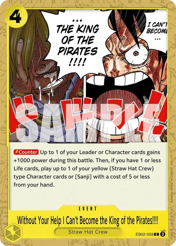 Without Your Help I Can't Become the King of the Pirates!!!! EB02-059 (Extra Booster: Anime 25th Collection)