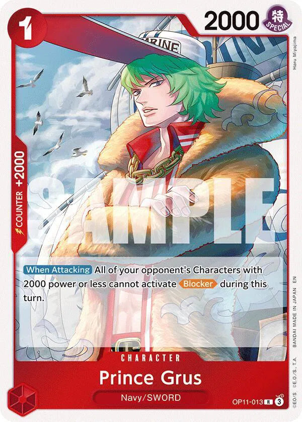 Prince Grus OP11-013 (A Fist of Divine Speed)