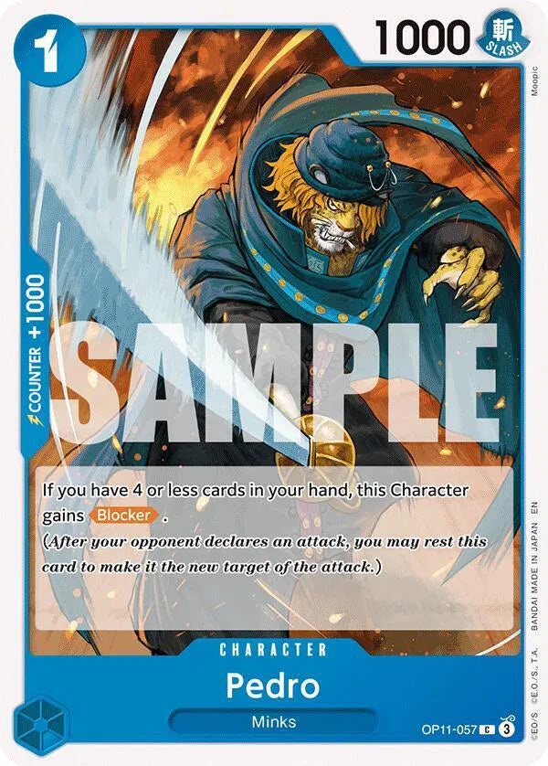 Pedro OP11-057 (A Fist of Divine Speed)