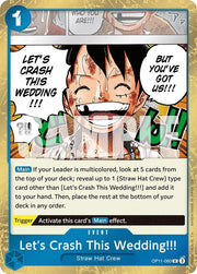 Let's Crash This Wedding!!! OP11-060 (A Fist of Divine Speed)