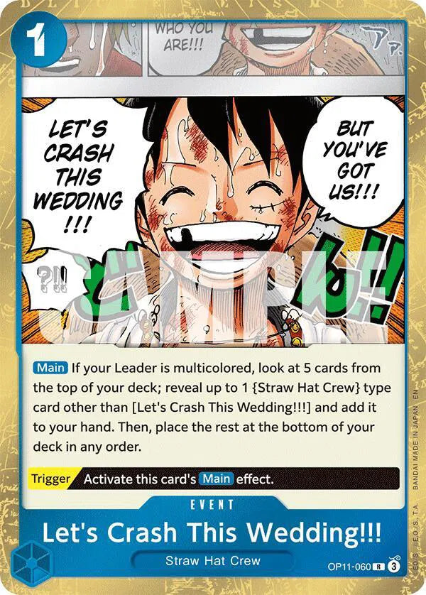 Let's Crash This Wedding!!! OP11-060 (A Fist of Divine Speed)