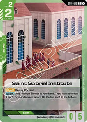 Saint Gabriel Institute ST02-015 · Normal (Starter Deck 02: Wings of Advance)