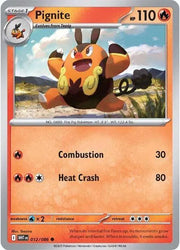 Pignite 012/086 · Reverse Holofoil (White Flare)