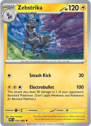 Zebstrika 032/086 · Reverse Holofoil (White Flare)