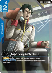 Intercept Orders GD01-099 (Newtype Rising)