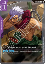 With Iron and Blood ST05-013 · Normal (Starter Deck 05: Iron Bloom)