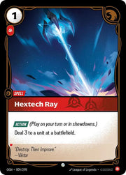 Hextech Ray 009/298 · Normal (Origins)
